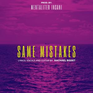 Same Mistakes