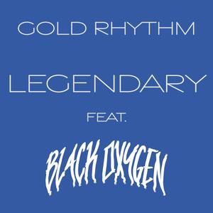 Legendary (Explicit)