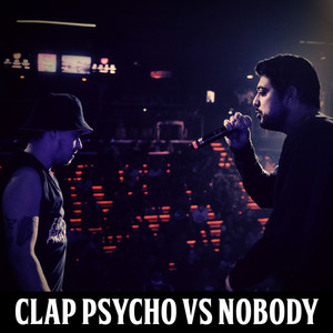Clap Psycho Vs Nobody - Leyendas del Free 6(Octavos de Final)