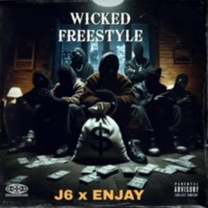 WICKED FREESTYLE (feat. EnJaY) [Explicit]