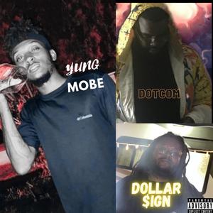 Project: Young Mobe (Explicit)