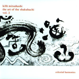 The Art of the Shakuhachi, Vol. 2