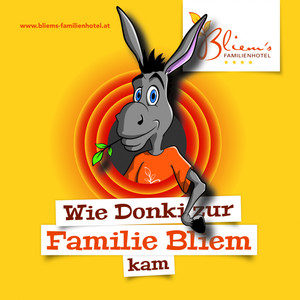 Wie Donki zur Familie Bliem kam