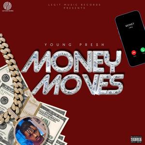 Money Moves (Explicit)