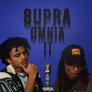 SUPRA OMNIA II (Explicit)