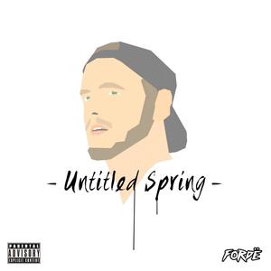 Untitled Spring (Explicit)