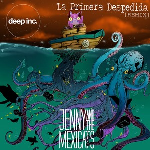 La Primera Despedida (Deep Inc. Vocal Remix)