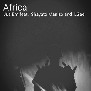 Africa (feat. Lgee, Shayato Manizo) [Explicit]