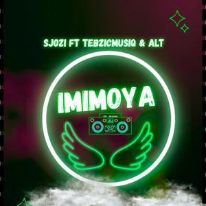 IMIMOYA (feat. Tebziq Music & ALT)