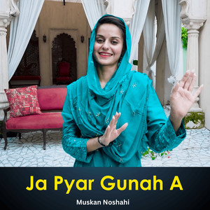 Ja Pyar Gunah A