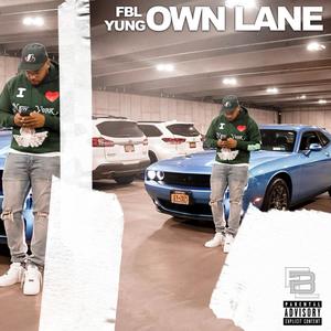 Own Lane (Explicit)