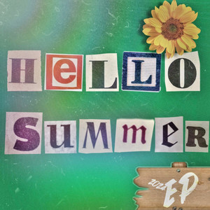 Hello Summer (Explicit)