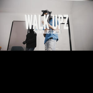 Walk Ups (feat. Smeezo) (Explicit)