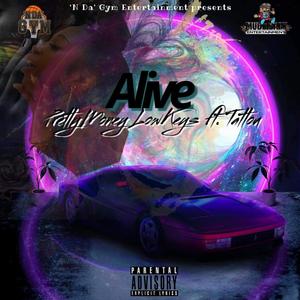 Alive (feat. Tattou) (Explicit)