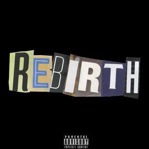 r e b i r t h (feat. Aleja Ajela)