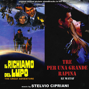 Il richiamo del lupo – Tre per una grande rapina (Original motion picture soundtrack)