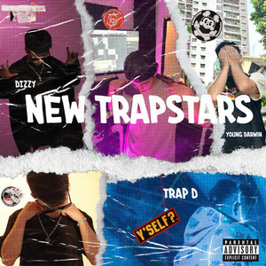 New Trapstars (Explicit)