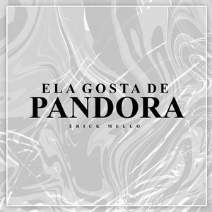 Ela Gosta de Pandora