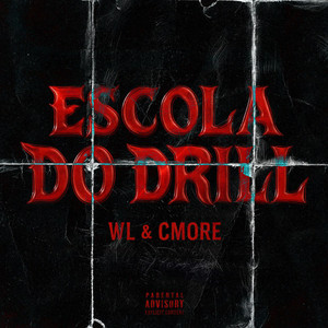 ESCOLA DO DRILL (Explicit)
