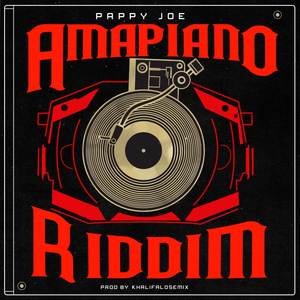 Amapiano Riddim (Explicit)