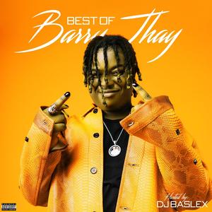 Best of Barry Jhay (Mixtape) [Explicit]