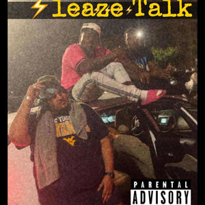 Sleaze Talk (feat. OSG Tai) (Explicit)