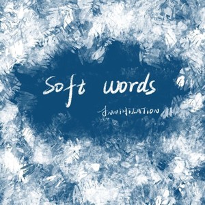 Soft Words