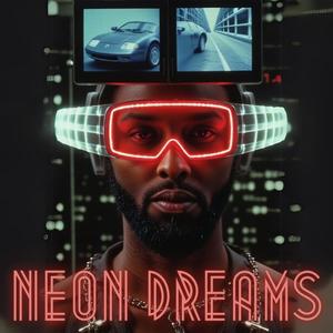 neon dreams