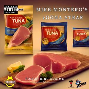 Mike Montero's 2oona Steak (Explicit)