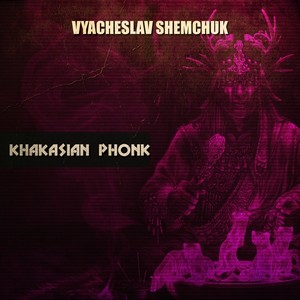 Khakasian Phonk