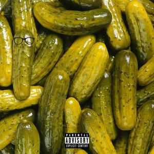 Pickles (Explicit)