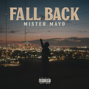 Fall Back (Explicit)