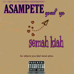 Asampete (Sped Up) (Explicit)