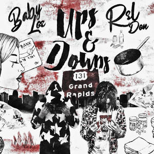 Ups n downs (feat. RSL Don) (Explicit)