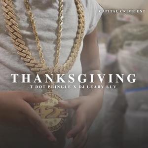 Thanksgiving (feat. Dj Leary Luv) [Radio Edit]