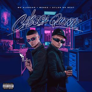 Cabeça Quente (Explicit)