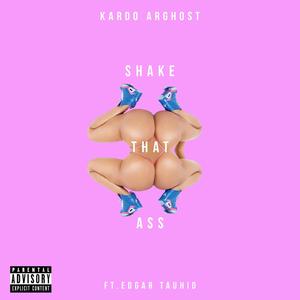 Shake That Ass (Explicit)