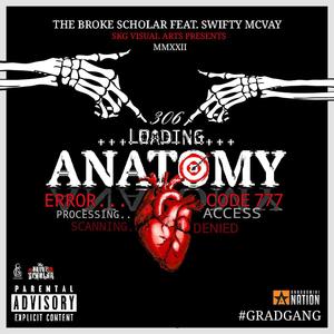 Anatomy (feat. Swifty McVay) [Explicit]