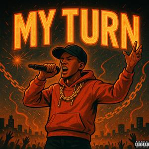 MY TURN (Explicit)