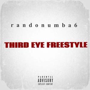 Third eye freestyle (Explicit)