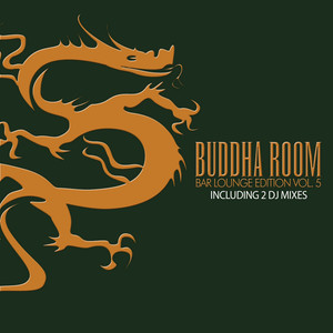Buddha Room, Vol. 5 - Bar Lounge Edition