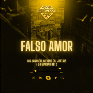 Falso Amor (Explicit)