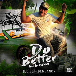 Do Better (Explicit)