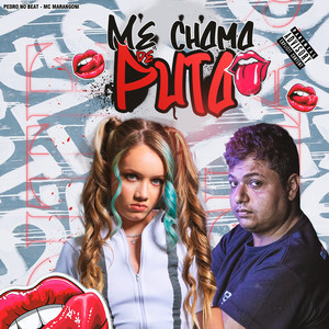 Me Chama de Puta (Explicit)