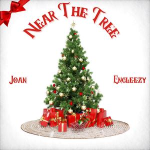 Near The Tree (feat. ENGLEEZY)