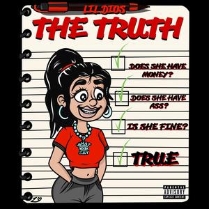 The Truth (Explicit)