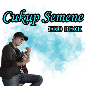 Cukup Semene