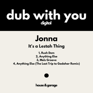 Anything Else (The Last Trip To Gandahar Deep Mix)