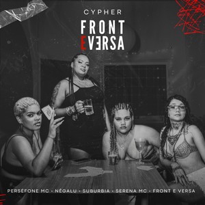 Cypher - Front e Versa (Explicit)