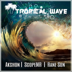 Tropical Wave (Explicit)